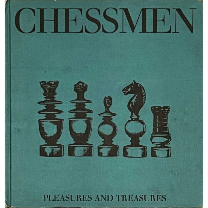 Find a copy of Chessmen pleasures and treasures for sale.