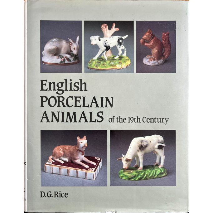 Find a copy of the book English Porcelain Animals by Rice for sale in UK.